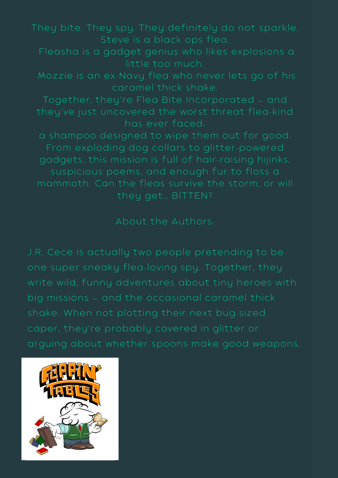 Flea Bite Incorporated (FBI) Book #1 BITTEN