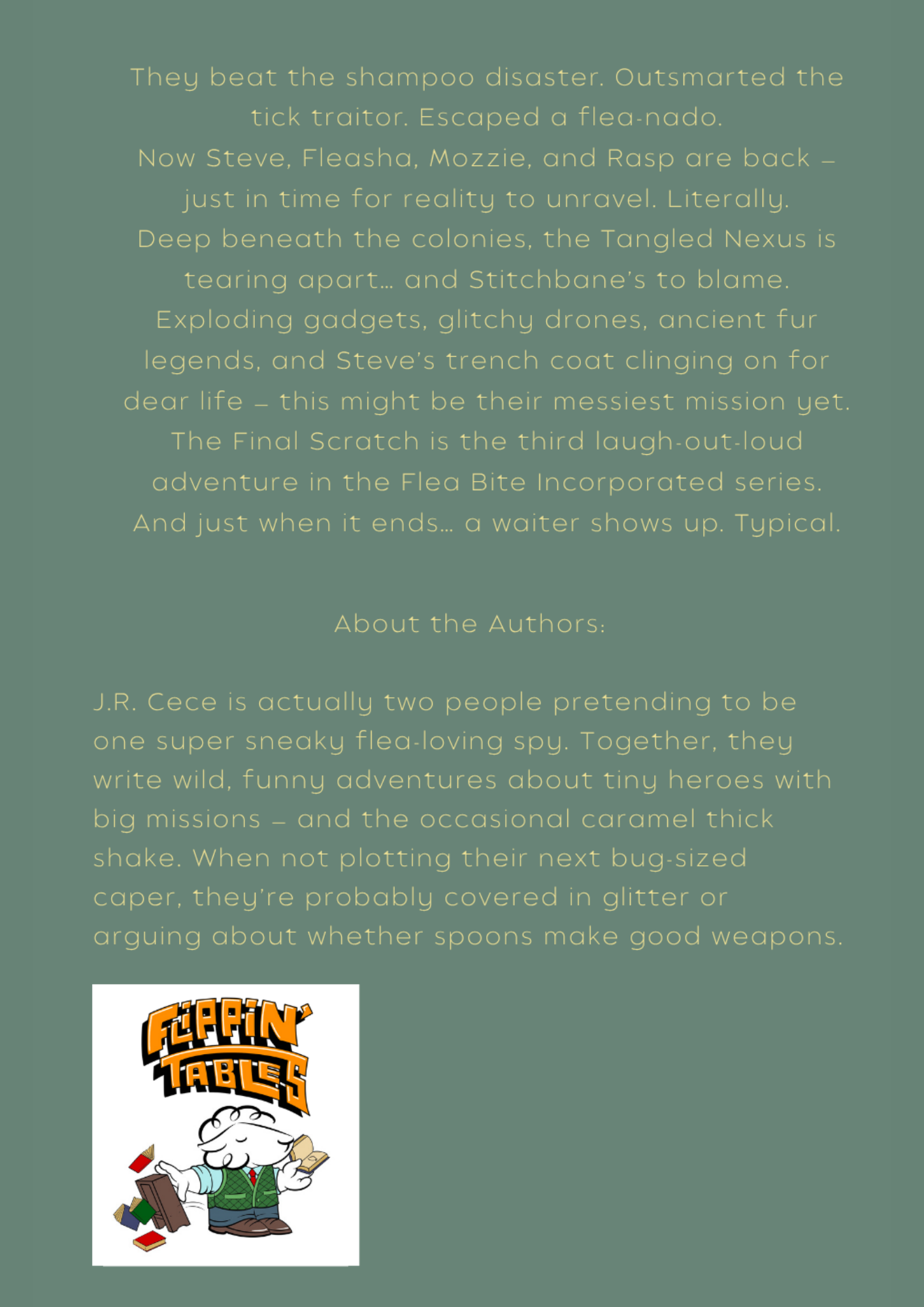 Flea bite Incorporated Book #3: THE FINAL SCRATCH